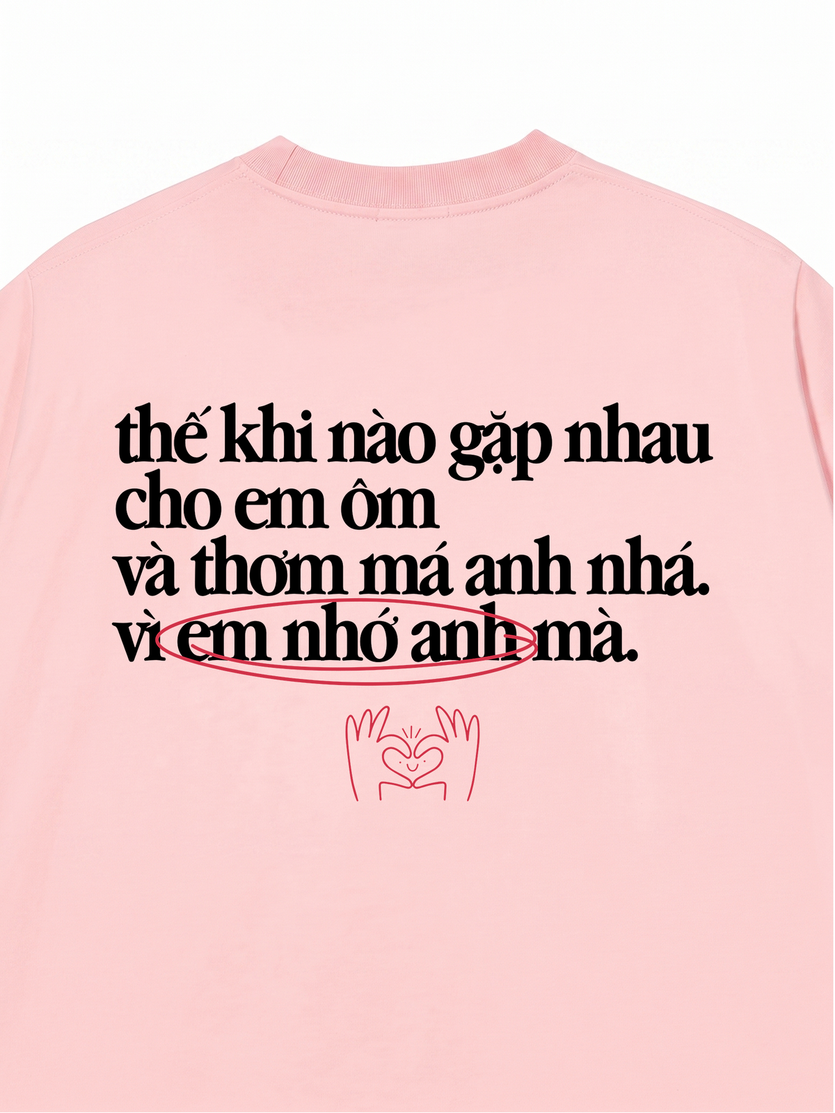 Áo Thun Relaxed Fit Em Nhớ Anh
