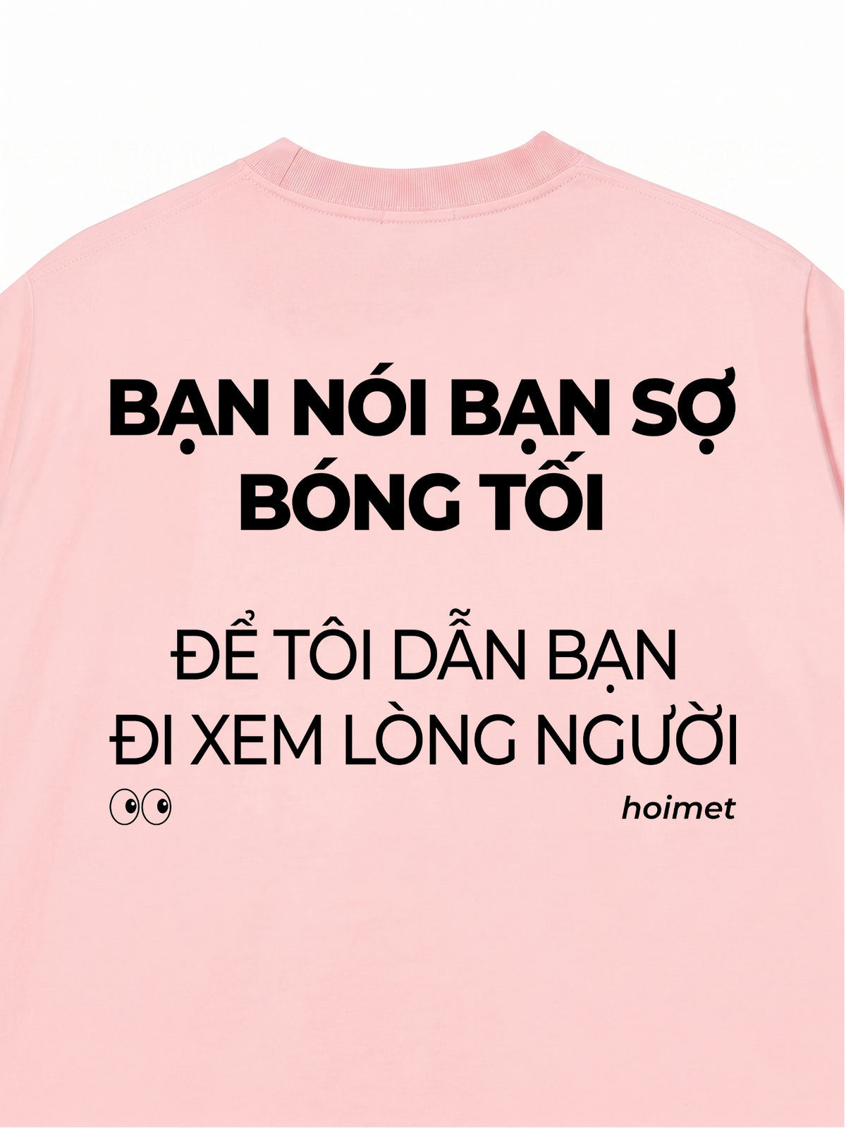 Áo Thun Relaxed Fit Bạn Nói Bạn Sợ Bóng Tối
