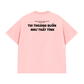 Áo Thun Relaxed Fit Thất Tình