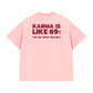 Áo Thun Relaxed Fit Karma Like 69
