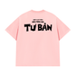 Áo Thun Relaxed Fit Bán Mình Cho Tư Bản