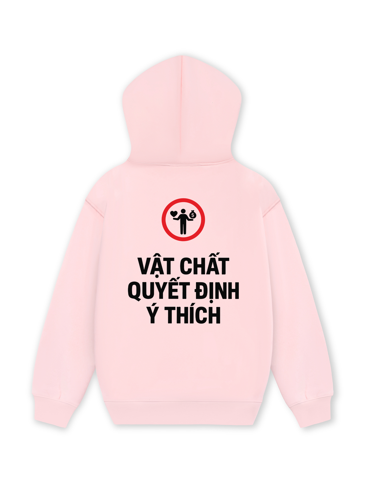 Áo Hoodie Nỉ Hai Da Vật Chất Quyết Định Ý Thích