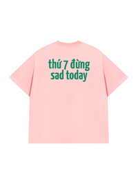 Áo Thun Relaxed Fit Sad Today