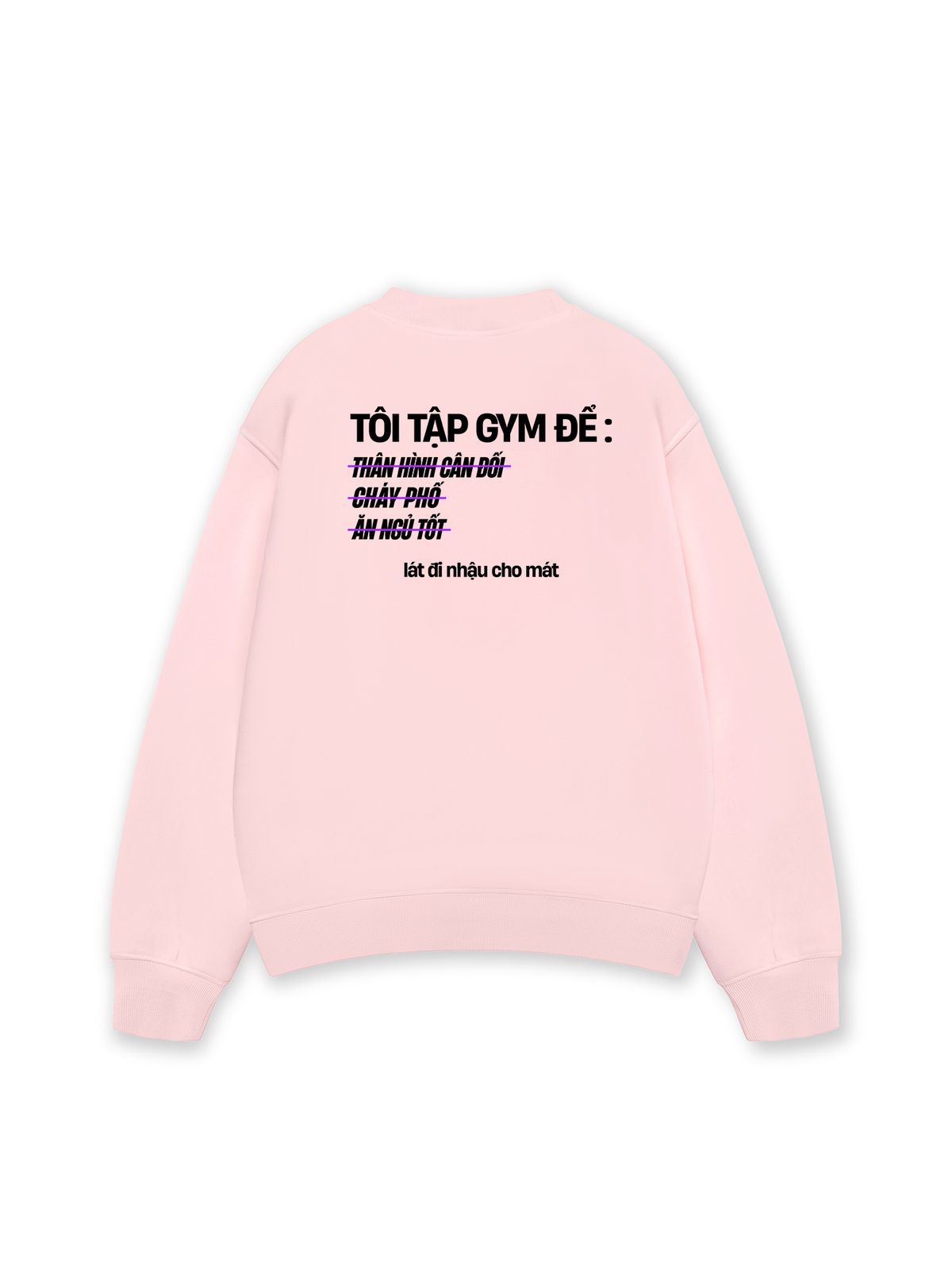 Áo Sweater Nỉ Hai Da Lý Do Đi Tập 2