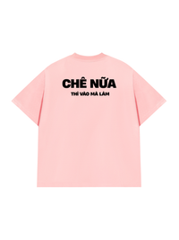 Áo Thun Relaxed Fit Chê Nữa Thì Vào Mà Làm
