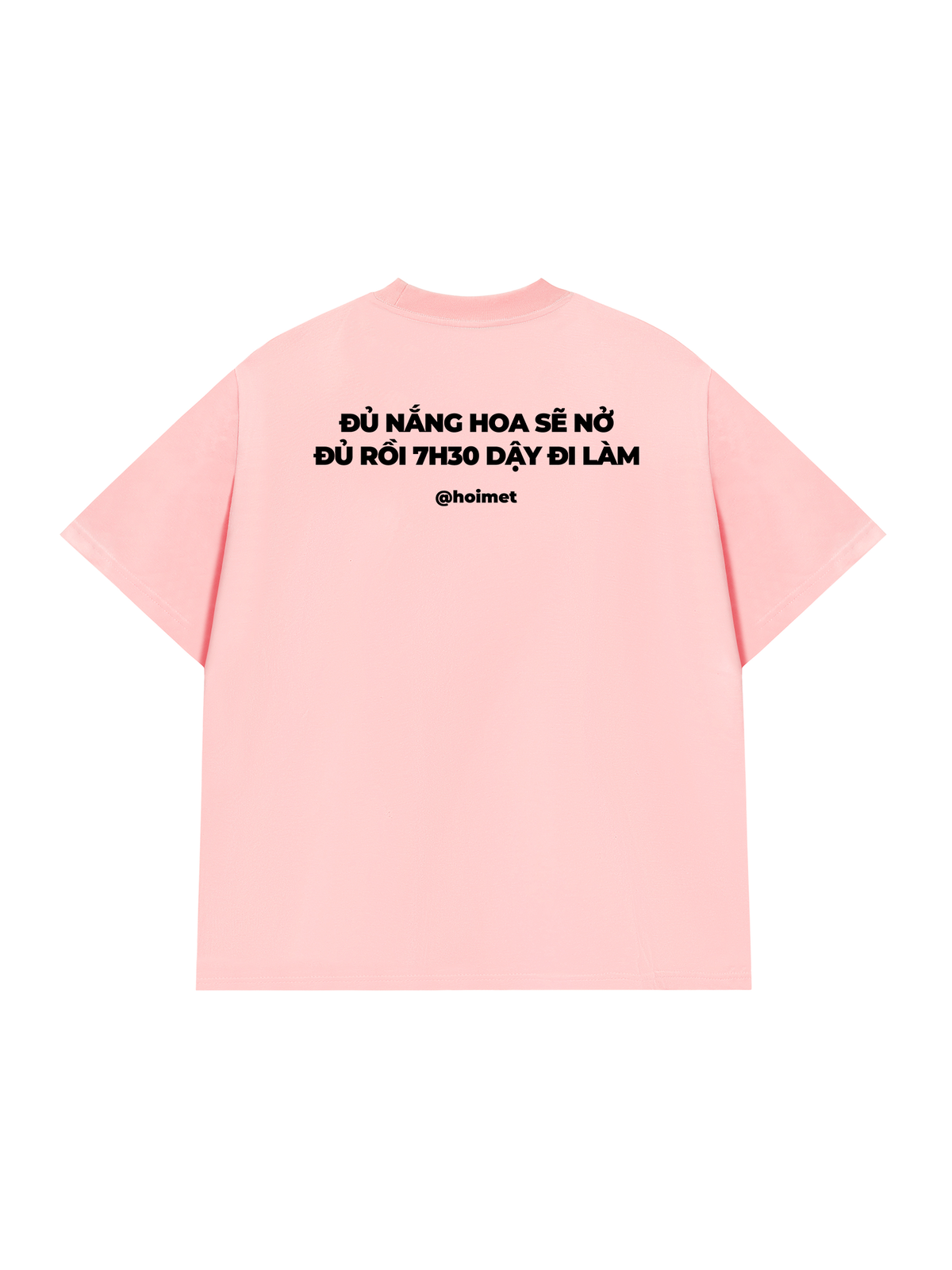 Áo Thun Relaxed Fit 7H30 Dậy Đi Làm