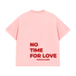 Áo Thun Relaxed Fit No Time For Love
