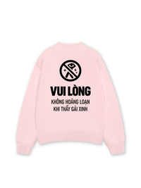 Áo Sweater Nỉ Hai Da Vui Lòng Không Hoảng Loạn Khi Thấy Gái Xinh