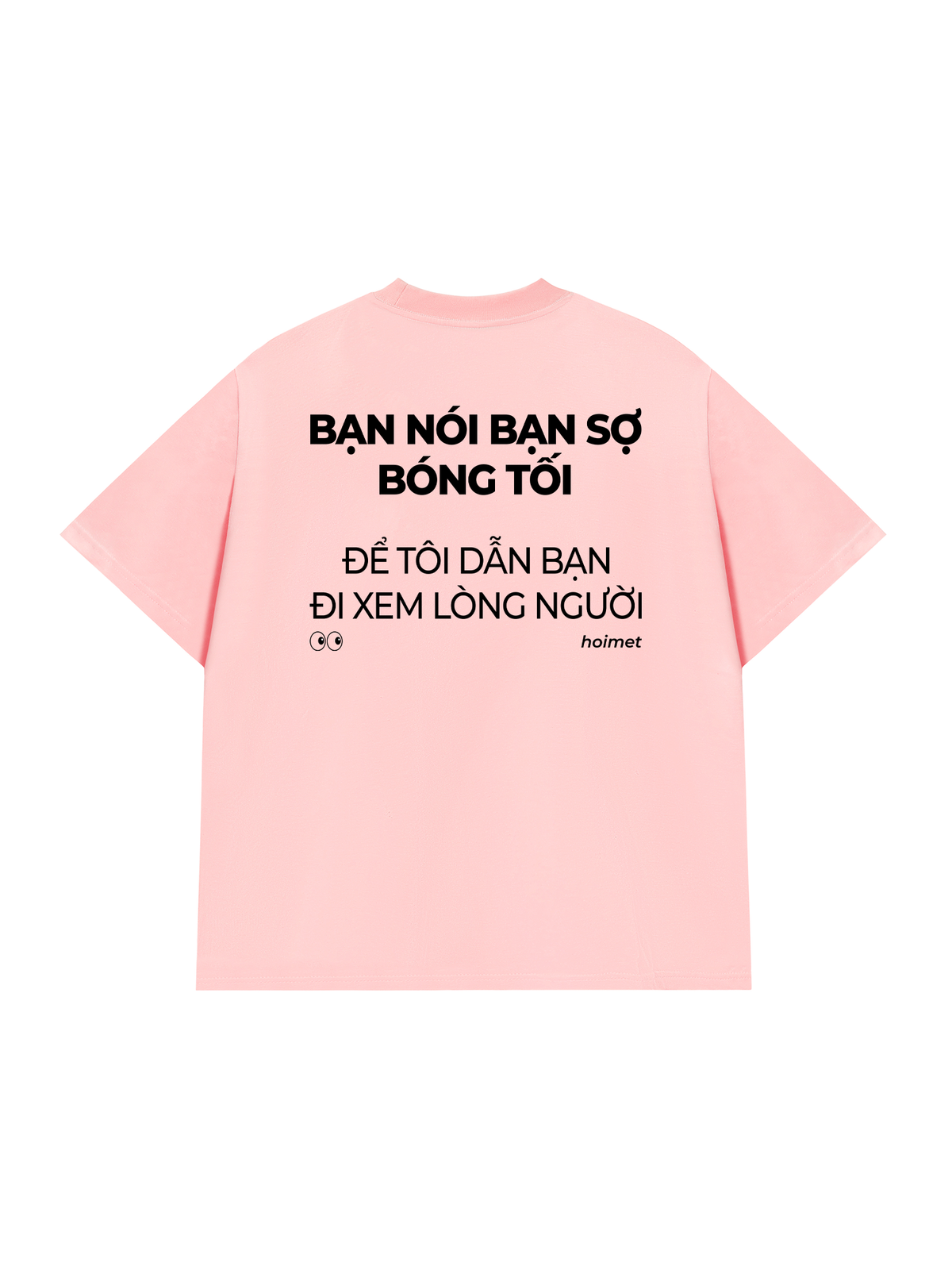 Áo Thun Relaxed Fit Bạn Nói Bạn Sợ Bóng Tối