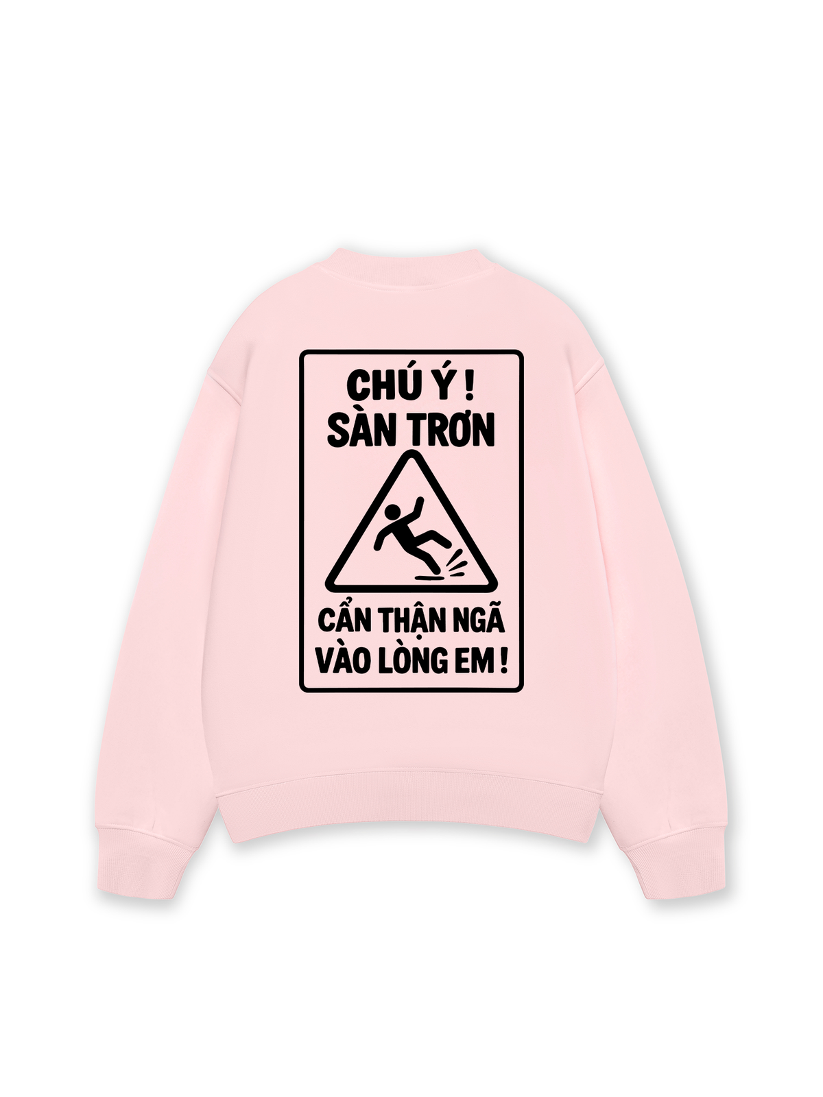 Áo Sweater Nỉ Hai Da Chú Ý Sàn Trơn