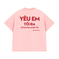Áo Thun Relaxed Fit Yêu Em Tối Đa