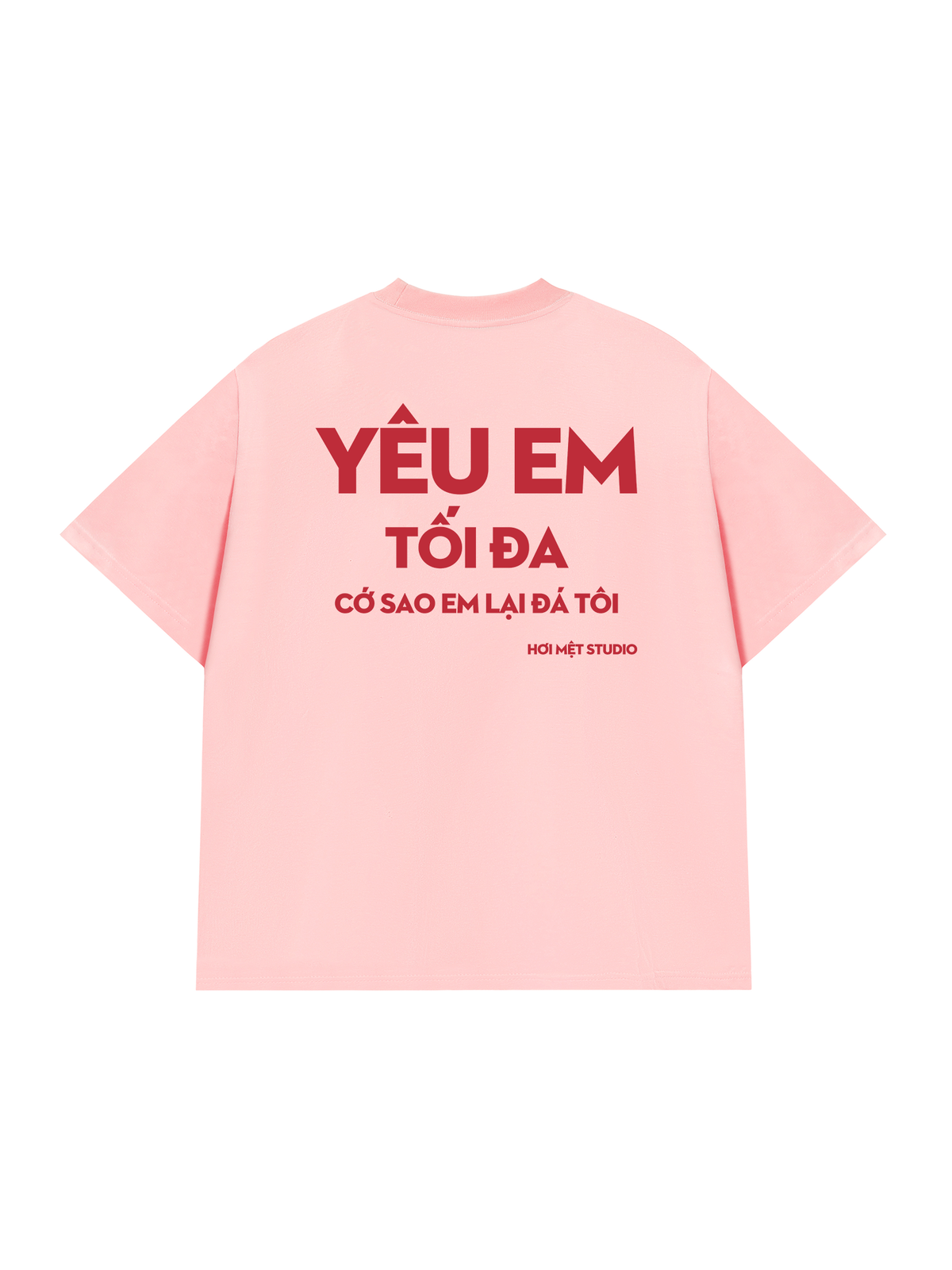 Áo Thun Relaxed Fit Yêu Em Tối Đa
