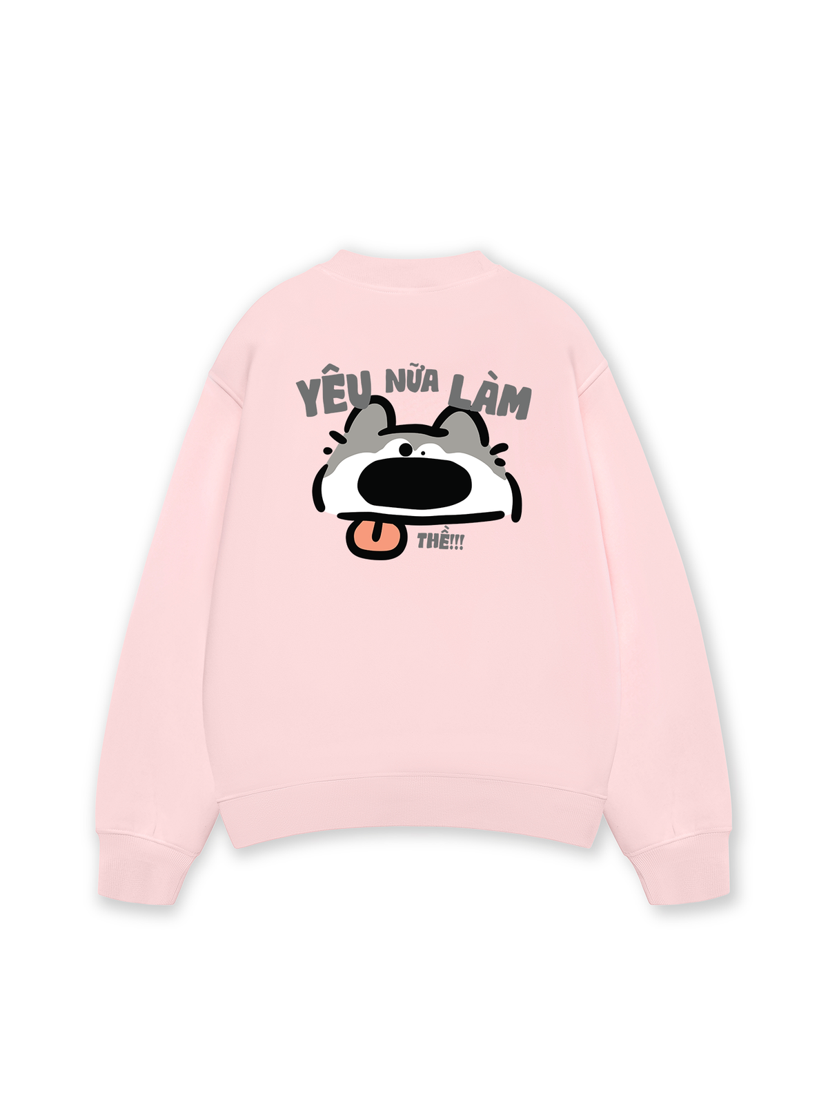 Áo Sweater Nỉ Hai Da Yêu Nữa Làm Chó