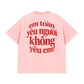 Áo Thun Relaxed Fit Love Hurt