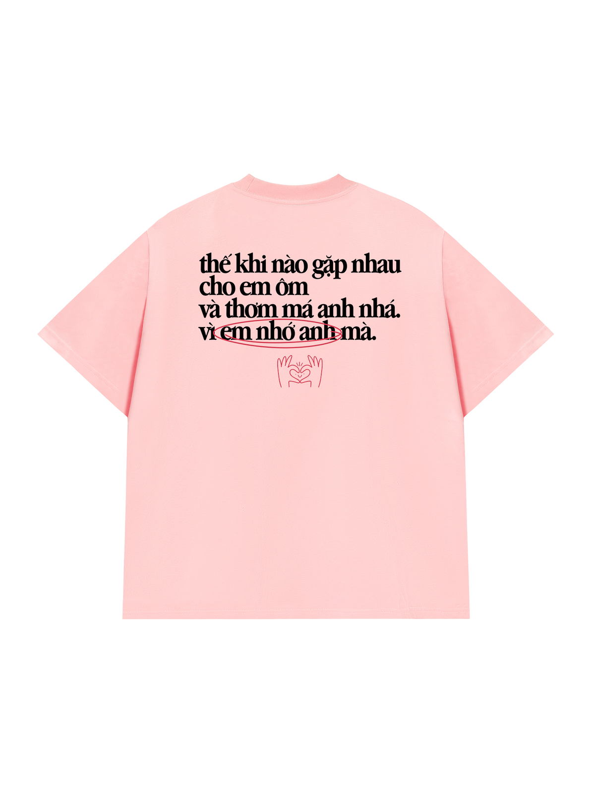 Áo Thun Relaxed Fit Em Nhớ Anh