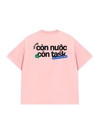Áo Thun Relaxed Fit Còn Nước Còn Task