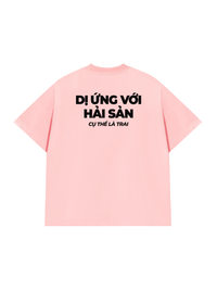 Áo Thun Relaxed Fit Dị Ứng Với Hải Sản