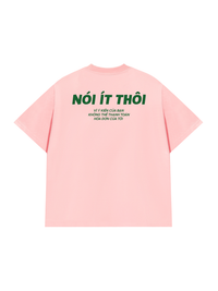 Áo Thun Relaxed Fit Nói Ít Thôi