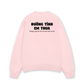 Áo Sweater Nỉ Hai Da Đường Tình Em Thua