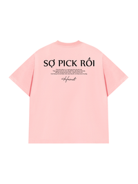 Áo Thun Relaxed Fit Sợ Pick Rồi