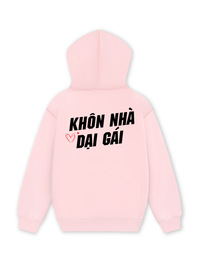 Áo Hoodie Nỉ Hai Da Khôn Nhà Dại Gái