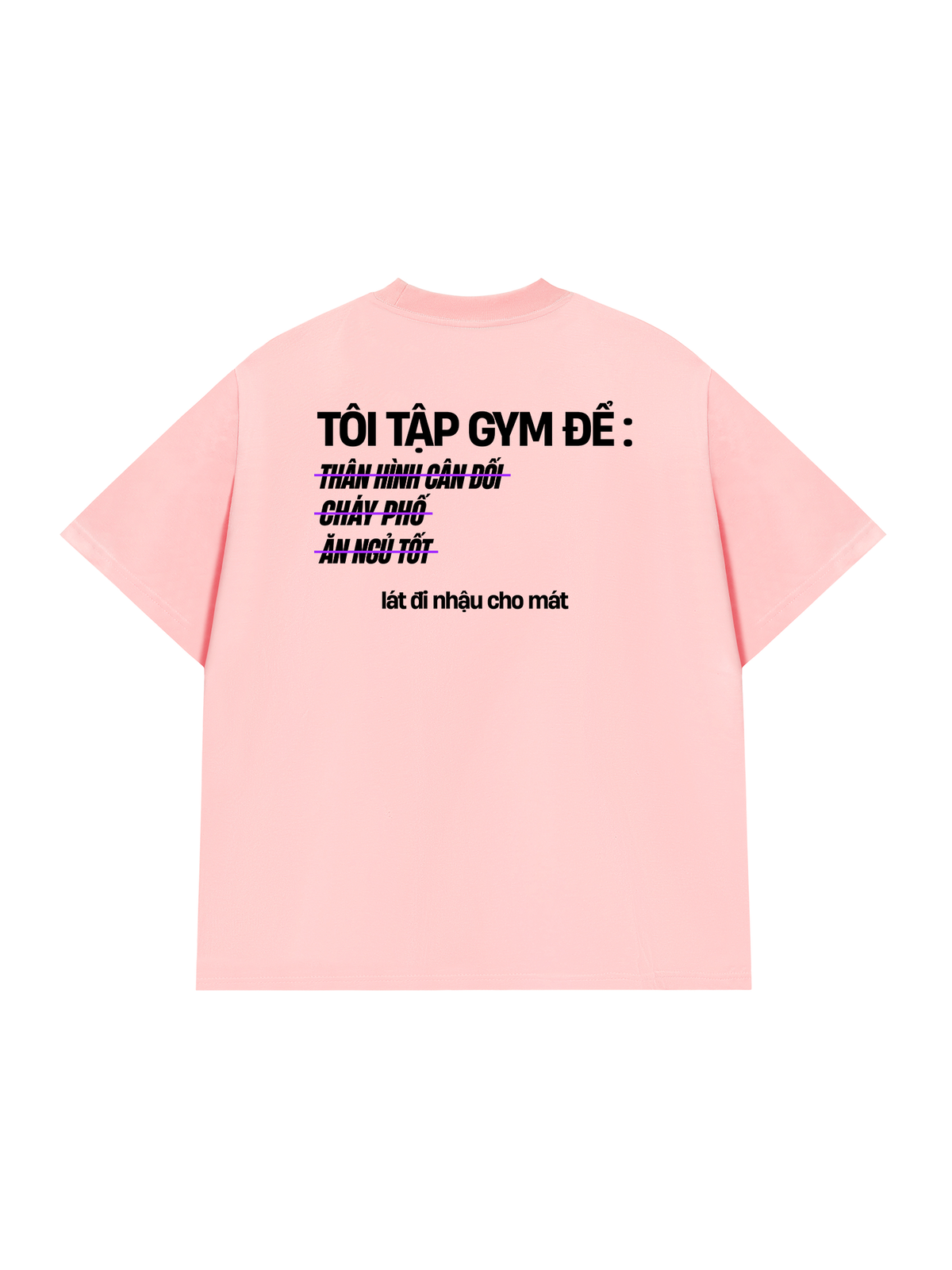 Áo Thun Relaxed Fit Lý Do Đi Tập 2