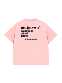 Áo Thun Relaxed Fit Lý Do Đi Tập 2