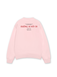 Áo Sweater Nỉ Hai Da Đường Ai Nấy Đi
