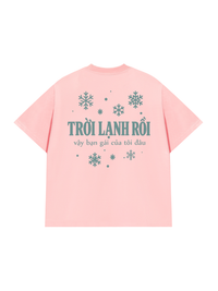 Áo Thun Relaxed Fit Bạn Gái Tôi Đâu