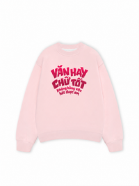 Áo Sweater Nỉ Hai Da Văn Hay Chữ Tốt