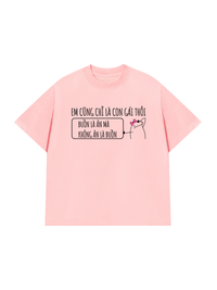Áo Thun Relaxed Fit Em Cũng Là Con Gái Thôi