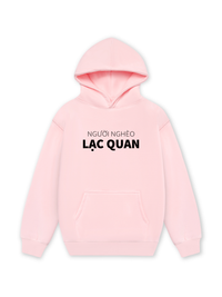 Áo Hoodie Nỉ Hai Da Người Nghèo Lạc Quan