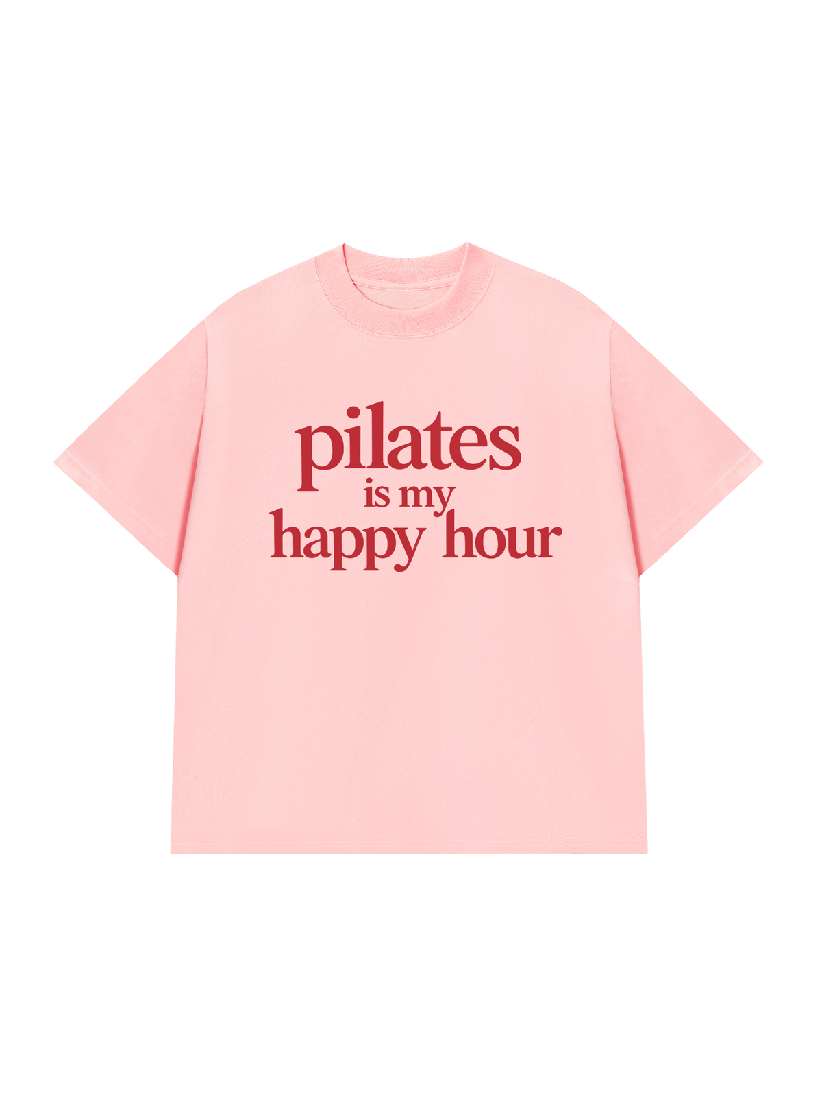 Áo Thun Relaxed Fit Pilates Is My Happy Hour