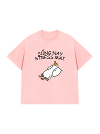 Áo Thun Relaxed Fit Sống Nay Stress Mai