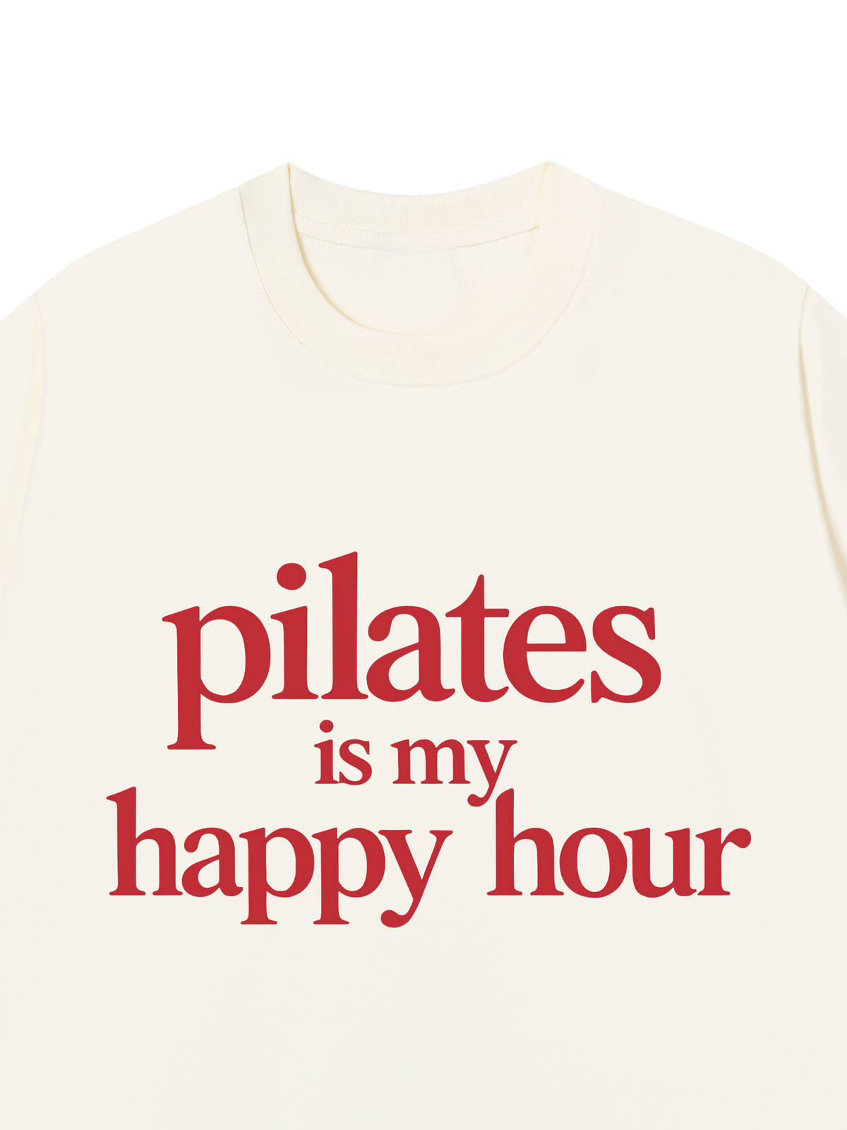Áo Thun Relaxed Fit Pilates Is My Happy Hour