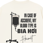 Áo Thun Relaxed Fit Blood Type Is Bia Hơi