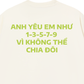 Áo Thun Relaxed Fit Yêu Em Như