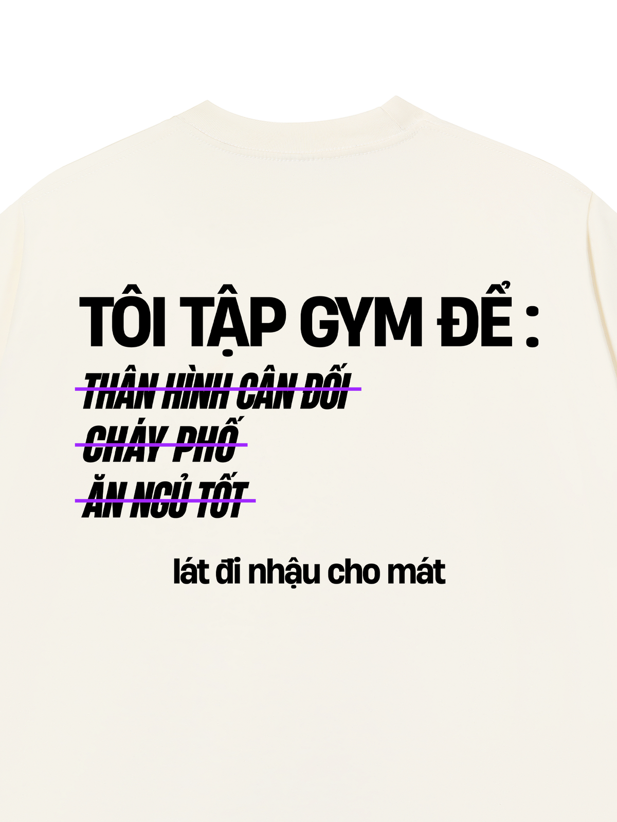 Áo Thun Relaxed Fit Lý Do Đi Tập 2