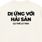 Áo Thun Relaxed Fit Dị Ứng Với Hải Sản