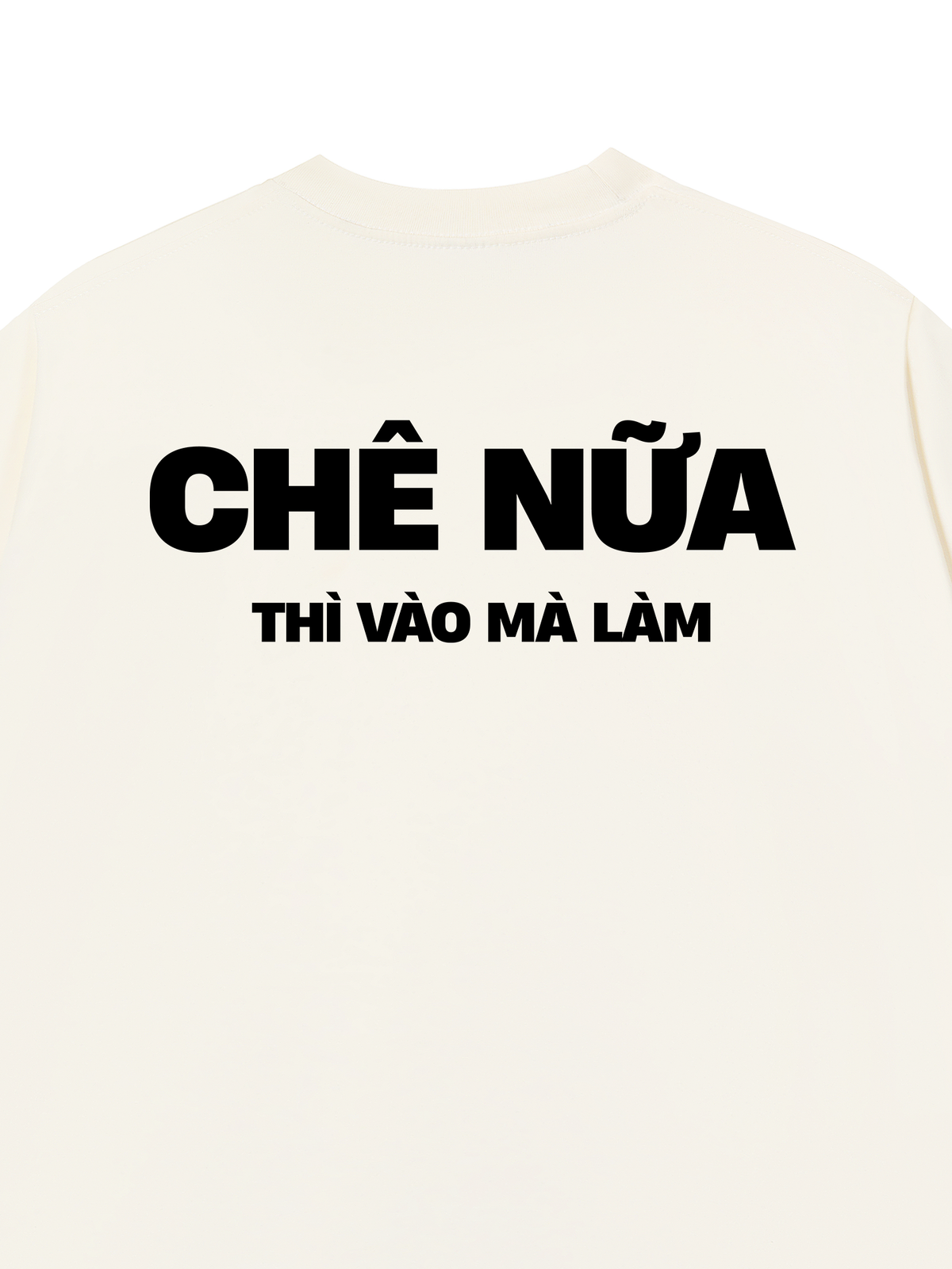 Áo Thun Relaxed Fit Chê Nữa Thì Vào Mà Làm