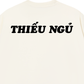 Áo Thun Relaxed Fit Thiếu Ngủ