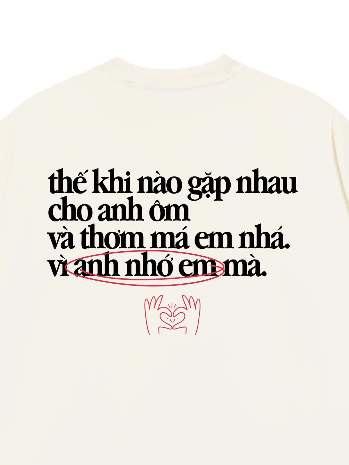 Áo Thun Relaxed Fit Anh Nhớ Em