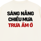 Áo Thun Relaxed Fit Sáng Nắng Chiều Mưa