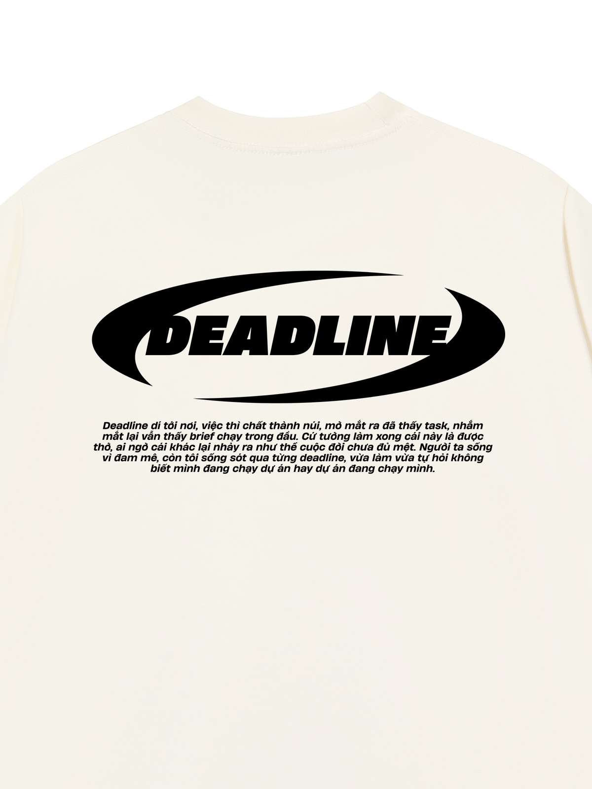 Áo Thun Relaxed Fit Deadline Dí Tới