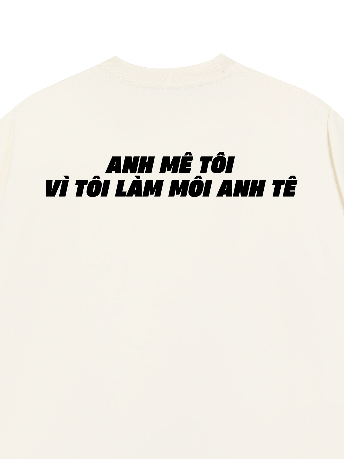 Áo Thun Relaxed Fit Anh Mê Tôi