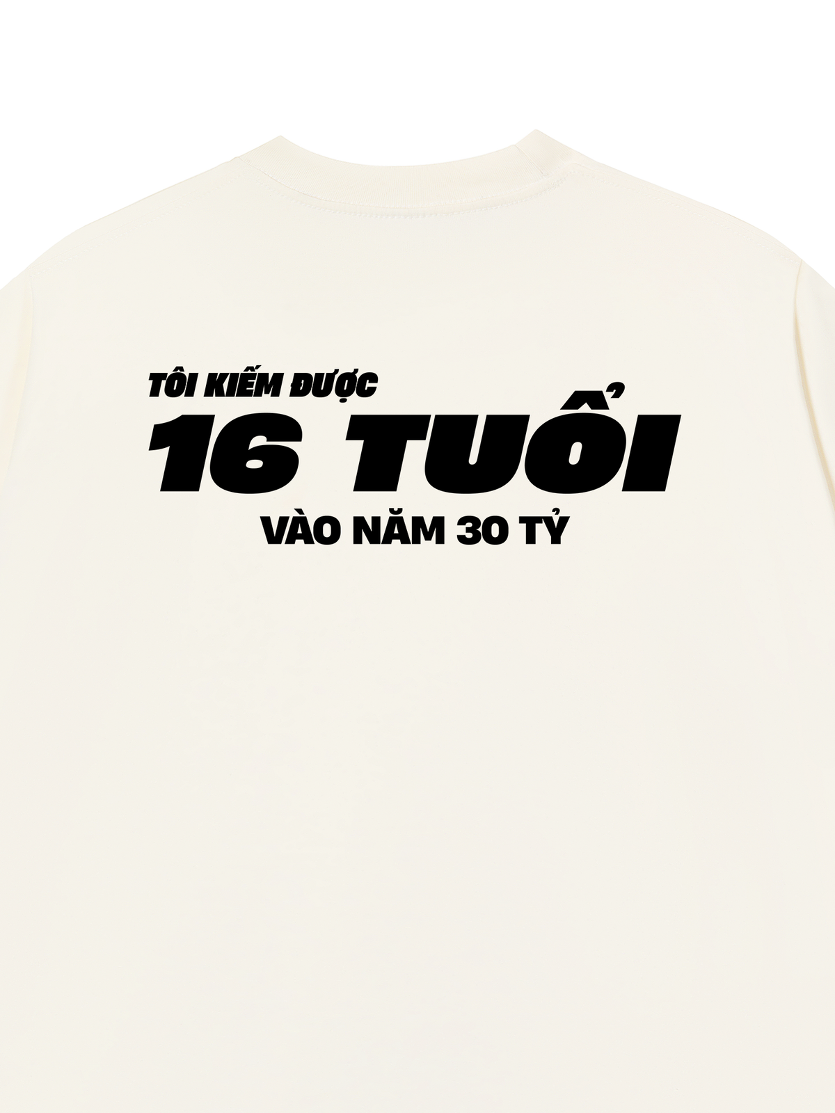 Áo Thun Relaxed Fit Kiếm Được 16 Tuổi