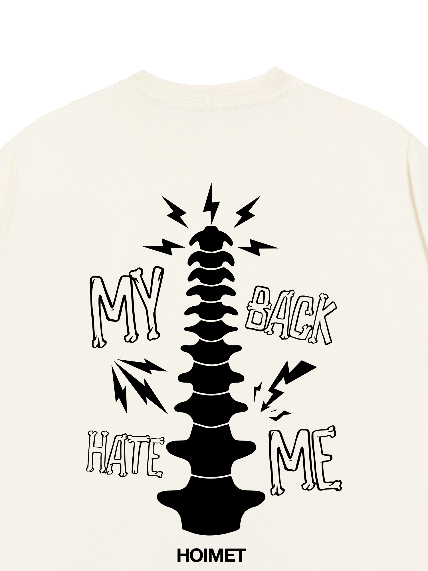 Áo Thun Relaxed Fit My Back Hate Me