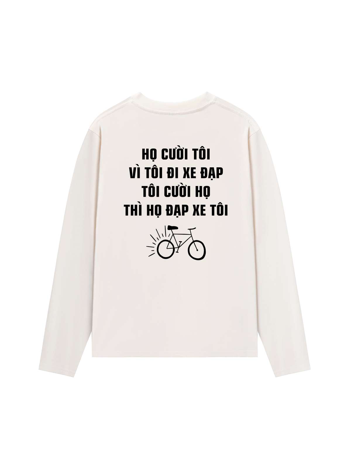 Áo Dài Tay Họ Cười Tôi Vì Tôi Đi Xe Đạp