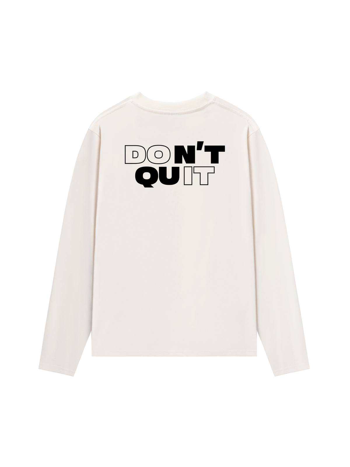 Áo Dài Tay Don't Quit