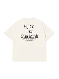 Áo Thun Relaxed Fit Hạ Cái Tôi Của Mình